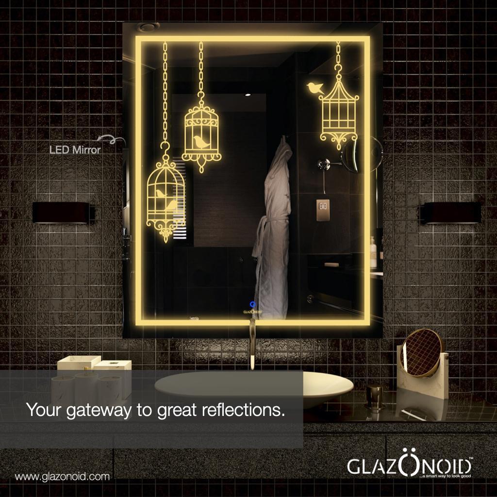 ASCERTAIN THE POWER WITHIN YOURSELF BY GLAZONOID S LED MIRRORS Glazonoid