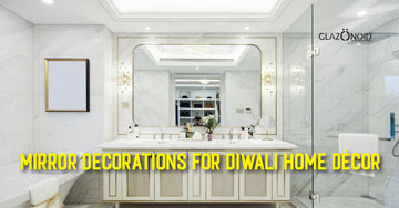 Mirror Decorations for Diwali Home Decor - Glazonoid