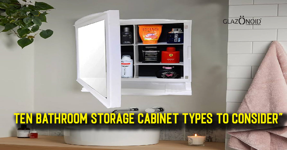 Ten Bathroom Storage Cabinet Types to Consider - Glazonoid