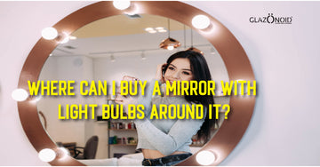 Where can I buy a mirror with light bulbs around it? - Glazonoid