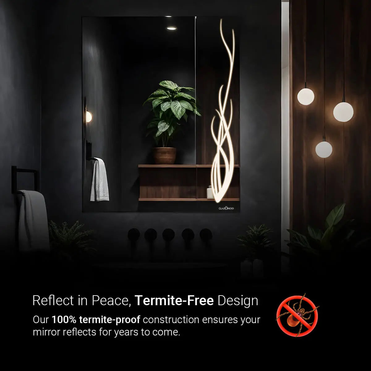 Modern bathroom LED mirror with a reflection of a potted fern on a shelf. The text overlay describes that the mirror is made out of termite proof material and is safe to use.