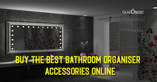 Buy the Best Bathroom Organizer Accessories Online - Glazonoid