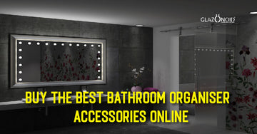Buy the Best Bathroom Organizer Accessories Online
