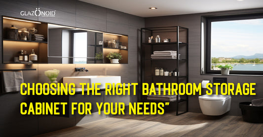 Choosing the Right Bathroom Storage Cabinet for Your Needs - Glazonoid