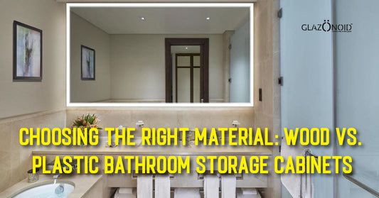 Choosing the Right Material: Wood vs. Plastic Bathroom Storage Cabinets - Glazonoid