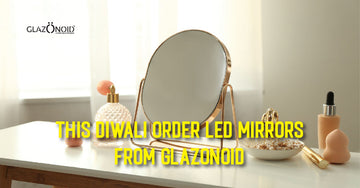 This Diwali Order Led Mirrors From Glazonoid - Glazonoid