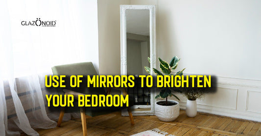 Use of Mirrors to Brighten Your Bedroom - Glazonoid